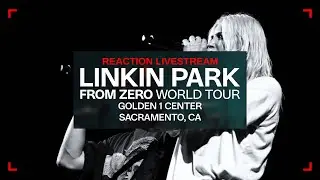 Reacting to Linkin Park Concert | Reaction Livestream