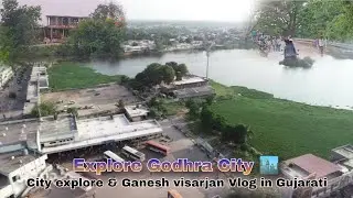 Exploring Godhra City | Ganesh Visarjan & Hidden Mandir ✨