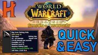 🎮 Swiftly Snag the 'Big Iron Fishing Pole' at Low Levels! - WoW SOD Guide 🐟💡