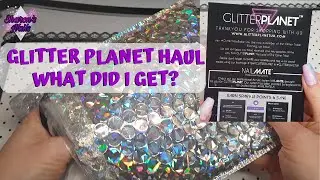 Glitter Planet UK Haul
