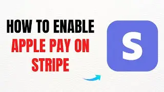 How to Enable Apple Pay on Stripe &ndash; Easy Full Guide