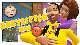 BABYSITTER MOD 👶 // The Sims 4 Mods