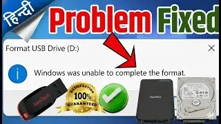 2025 How to Fix &ldquo;Windows Was Unable to Complete the Format&rdquo; | Hard disk format kese kare