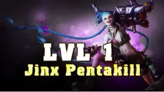 LVL 1 Jinx Pentakill [LOL Highlights]