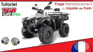 TGB Blade 470 SL - Remplacement et Purge du Liquide de Frein