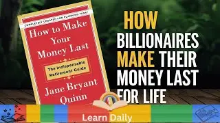 Jane Bryant Quinn's Guide: Make Your Money Last (Audiobook) | Learn Daily