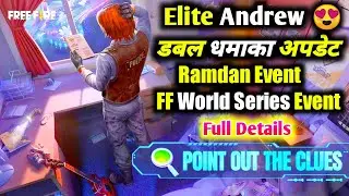 Free Fire Elite Andrew New Update !! Free Fire Ramdan Event Details !! Free Fire World Series Event