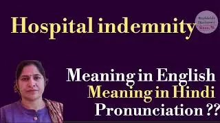 hospital indemnity meaning l meaning of hospital indemnity l