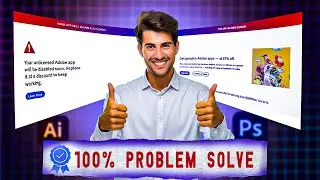Fix Photoshop & Illustrator License Issue 2025/100% Adobe Problem Solved