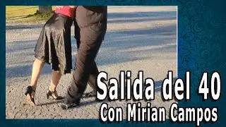 SALIDA del '40 - Clase de tango nivel inicial - Con Mirian Campos.
