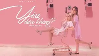 Y&Ecirc;U ĐƯỢC KH&Ocirc;NG (ĐỨC PH&Uacute;C) | COVER  TR&Agrave; ĐẶNG FT. TR&Acirc;M Đ&Ocirc; |