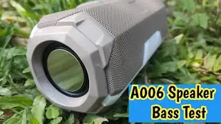 a006 bluetooth speaker bass test ৷ best bluetooth speaker under 1000 #a006
