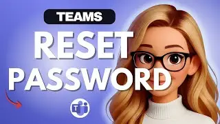 Reset and Change Password in Microsoft Team - 2026