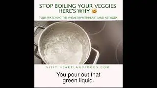 Boil or steam? The veggie myth! | #HWH Podcast 2021