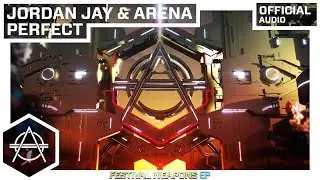 Jordan Jay & Arena - Perfect (Official Audio)