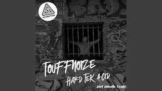 Hard Tek Acid (Body Bondage Remix)