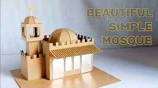 How To Make Beautiful and Simple Mosque 🕌 Using Cardboard. (with dimensions) | Cardboard Idea.