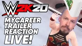 WWE 2K20 MYCAREER TRAILER REACTION LIVE! | ScreenStalker Live Highlight