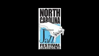 North Carolina Jazz Festival  2022