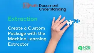 UIPATH'S DOCUMENT UNDERSTANDING with ML - Creating custom package using Data Labeling (ENG)