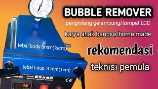 Uji coba Bubble remover lcd murah meriah karya anak bangsa