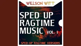 Climax Rag (Sped up Mix)