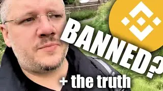 BINANCE BANNED IN THE UK (The Truth)
