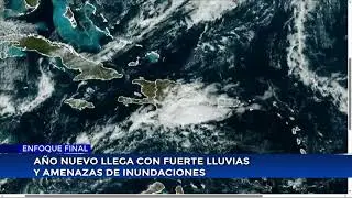 Año Nuevo llega con fuerte lluvias y amenazas de inundaciones