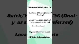 Quartic QA Intern (Backend Testing) | 2025/26 Batch | Remote Internship #job #shorts