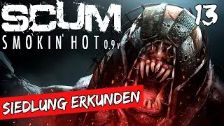 SCUM &ndash;  Siedlung nach einem Auto durchsuchen  | Gameplay Let's Play Deutsch