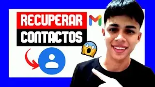 Como RECUPERAR los CONTACTOS de MI CUENTA GOOGLE😱