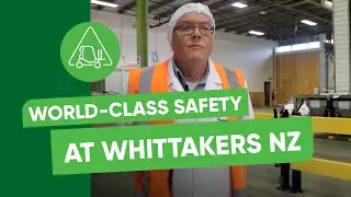 World-class safety for a world-class company - Whittakers NZ