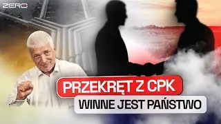 AFERA CPK - KOLEJNY DOW&Oacute;D NA SŁABOŚĆ SYSTEMU. OKAZJA CZYNI ZŁODZIEJA | GOSPODARCZE ZERO #78