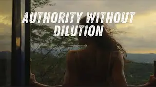 Week 24 Digest &mdash; Embodied Authority: Living Without Dilution