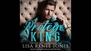 Prot&eacute;g&eacute; King - Lisa Renee Jones