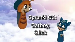 I made Sprunki OC: Catboy (from PJ Masks), Slick (from Oddbods) @cactukk #sprunki #sprunkioc #clay