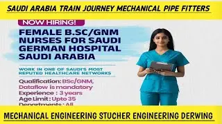 Saudi Arabia train Journey Mechanical Pipe Fitters Mechanical engineering StucherEngineeringDerwing 
