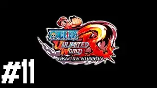 Прохождение One Piece Unlimited World Red - Deluxe Edition #11