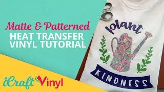T-Shirt Tutorial - Applying Patterned and Matte Heat Transfer Vinyl with Iron - iCraftVinyl.com