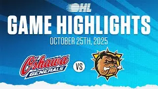 Лучшие моменты OHL: Oshawa Generals против Brantford Bulldogs, 25 октября 2025 г.
