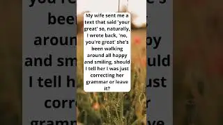 Grammar Saves Marriages! #quotes #funny #jokes #jokesquotes #newvideo #subscribe #wife #text