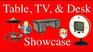 Table Desk TV Showcase Tour 2025 C.A.M.P. Build Mode All Tables Fallout 76 guide walkthrough