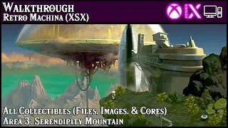 Walkthrough - Retro Machina (Xbox) - All Collectibles - Area 3 - Serendipity Mountain