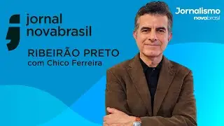 Ao Vivo: Jornal Novabrasil - Ribeirão Preto - 12/01/2026