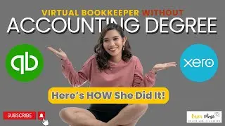 Virtual Bookkeeper Without Accounting Degree. Here's How She Did it!
