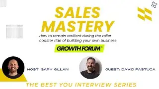 Sales Mastery with David Fastuca