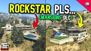 10 MANSIONS We NEED To Be Able To BUY | GTA Online
