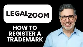 NEW! How to Register a Trademark with LegalZoom (2025) &trade;️ | Protect Your Brand the Easy Way