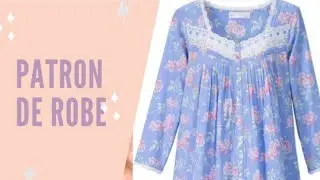 تفصيل باترون روب patron de robe de nuit #2022 #robe #patron #فستان #قنادر