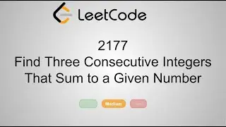 2177. Find Three Consecutive Integers That Sum to a Given Number | Python